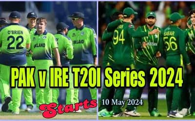 PAK vs IRE T20I Schedule, Full Squads, Venues, Timings, and Probable Playing 11s | Pakistan Tour Of Ireland 2024