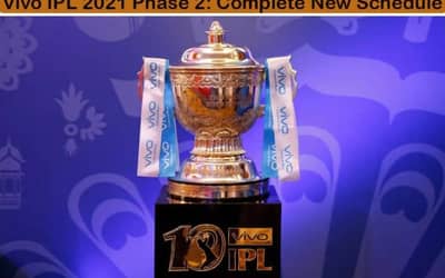 Vivo IPL 2021 Phase 2 Complete New Schedule, MIvsCSK opening match