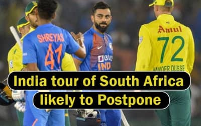 India tour of South Africa for Test, ODI and T20Is series likely to postpone by a week