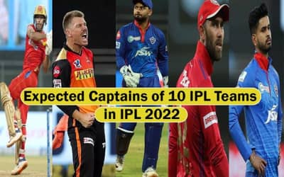 IPL 2022: Expected Captains of all 10 IPL teams in IPL 2022