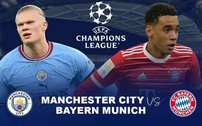 Manchester City VS Bayern Munich: Champions League 2023, Preview, Predictions, Line Ups, Starting XI, Venue.?