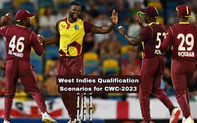 ICC World Cup Qualifier 2023: Qualification Scenario of West Indies for CWC-2023