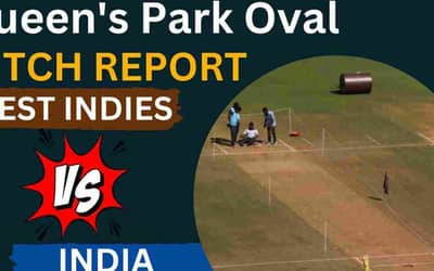 Queen's Park Oval Pitch Report Batting or Bowling, WI vs IND 2nd Test 2023: Stats &amp; Records, Trinidad Weather Forecast