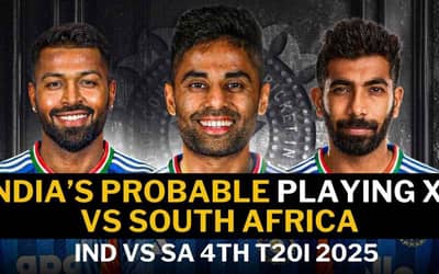 India’s Probable Playing XI vs South Africa | IND vs SA 4th T20I 2025