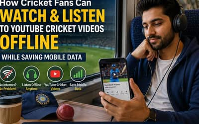 How Cricket Fans Can Watch and Listen to YouTube Cricket Videos Offline While Saving Mobile Data