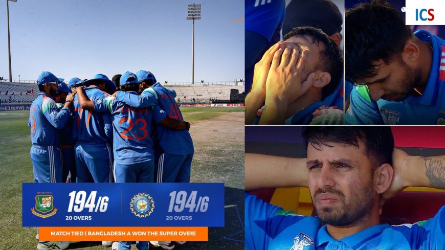 India A's Asia Cup Final Dream Crushed - Bangladesh defeats Jitesh Sharma's team in 1st Semi-Final via Super Over