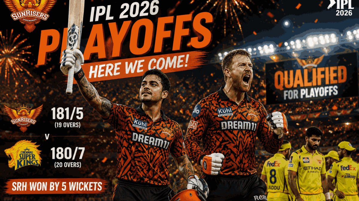 SRH vs CSK Highlights: Ishan Kishan and Heinrich Klaasen Fire Sunrisers Hyderabad Into IPL 2026 Playoffs | Points Table