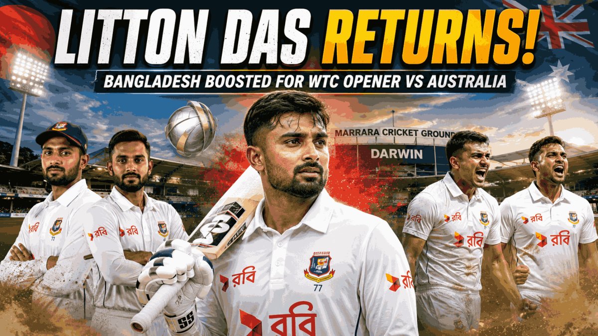 Litton Das Returns as Bangladesh Name Squad for WTC 2025-27 Series Opener Against Australia in Darwin